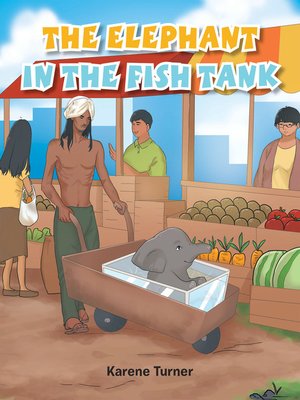 cover image of The Elephant in the Fish Tank